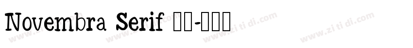 Novembra Serif 作者字体转换